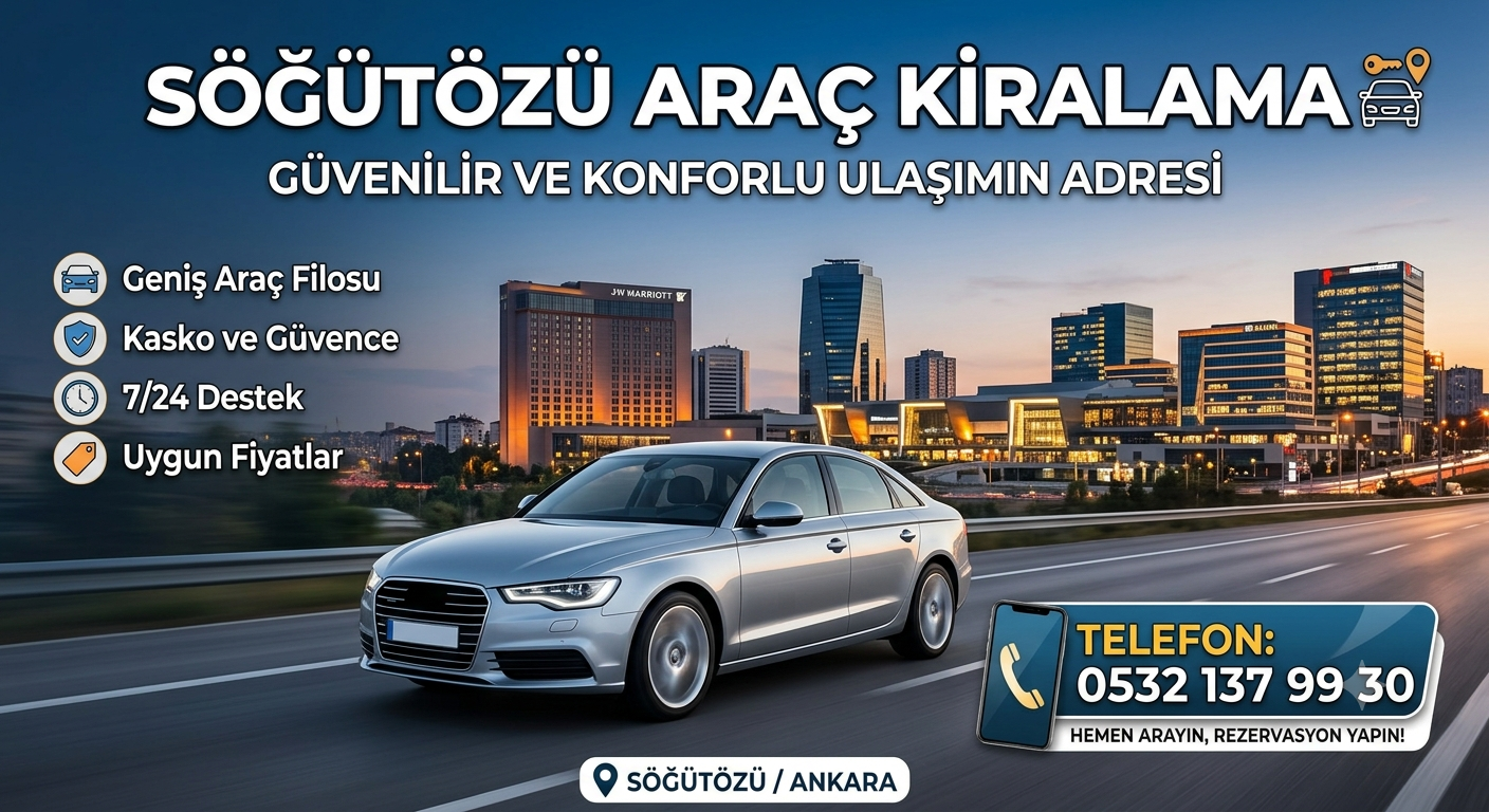 Söğütözü Araç Kiralama